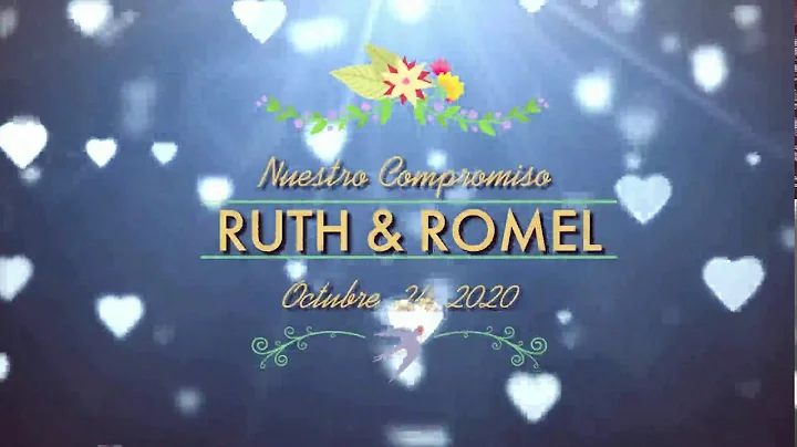 ROMMEL Y RUTH - PEDIDA DE MATRIMONIO
