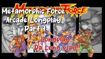 Metamorphic Force Arcade Longplay Part 1  [ Classic Beat