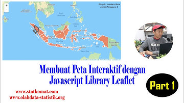 Membuat Peta Interaktif dengan Library Javascript Leaflet, Part 1