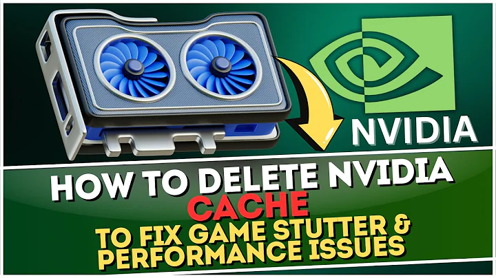 How to Delete NVIDIA Cache to FIX Game Stutter in Windows