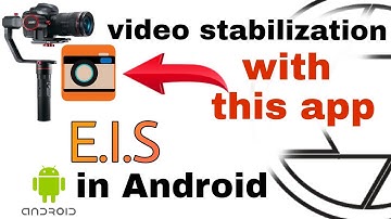 how to get EIS on any phone | video stabilization hindi