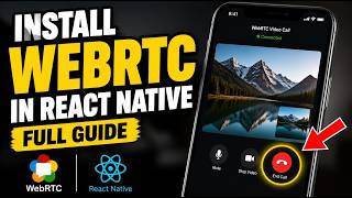 How to install WebRTC for real time video in React Native - Full Guide