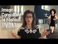 Image consultant or fashion stylist