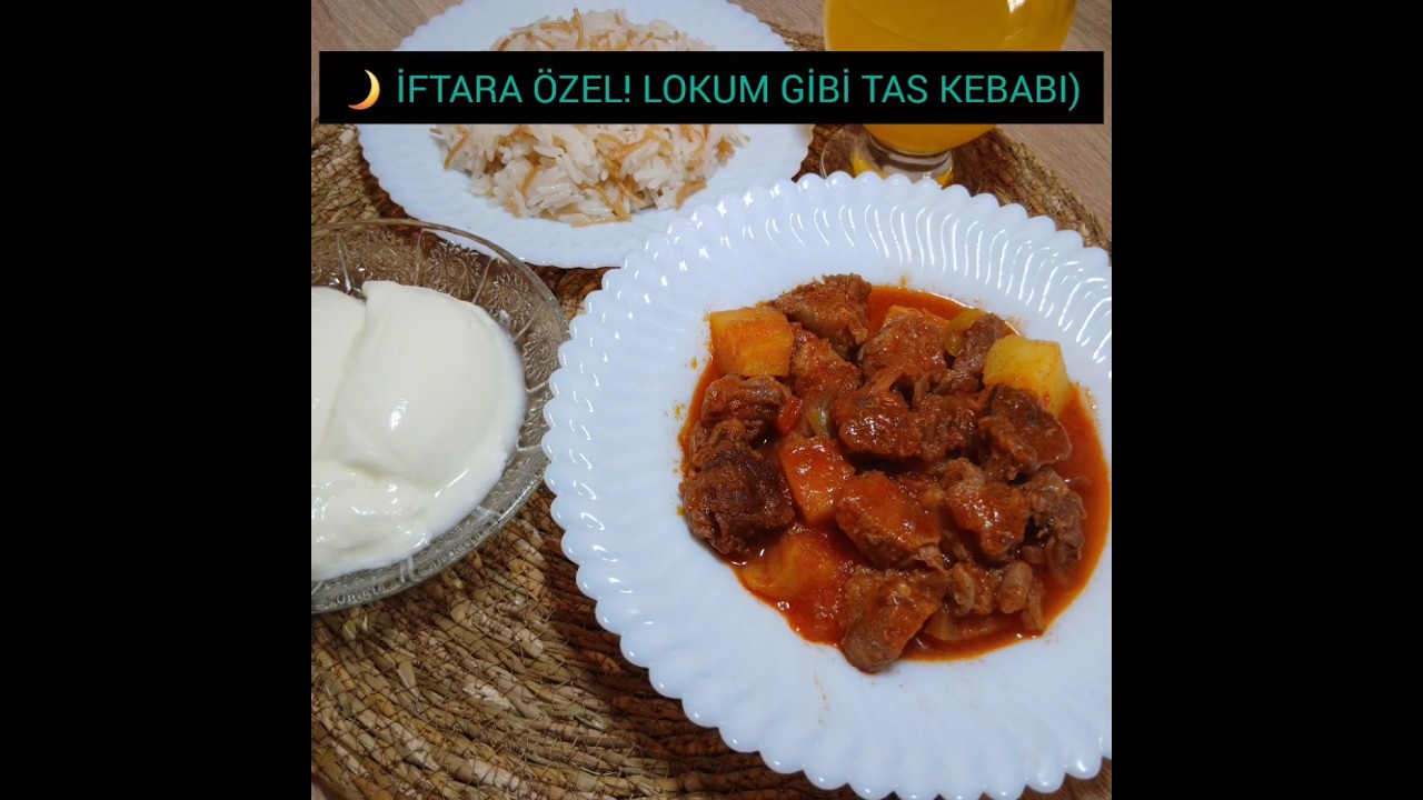 🌙 İFTARA ÖZEL! LOKUM GİBİ TAS KEBABI) #keşfet#pratiktarifler#iftar#shorts#yemekshort#öneçıkar
