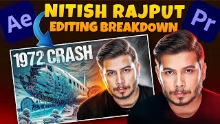 How to Edit Like Nitish Rajput | All Editing Secrets Revealed | Editing Breakdown