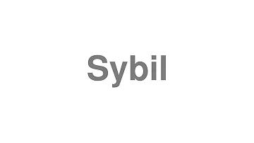 How to Pronounce "Sybil"