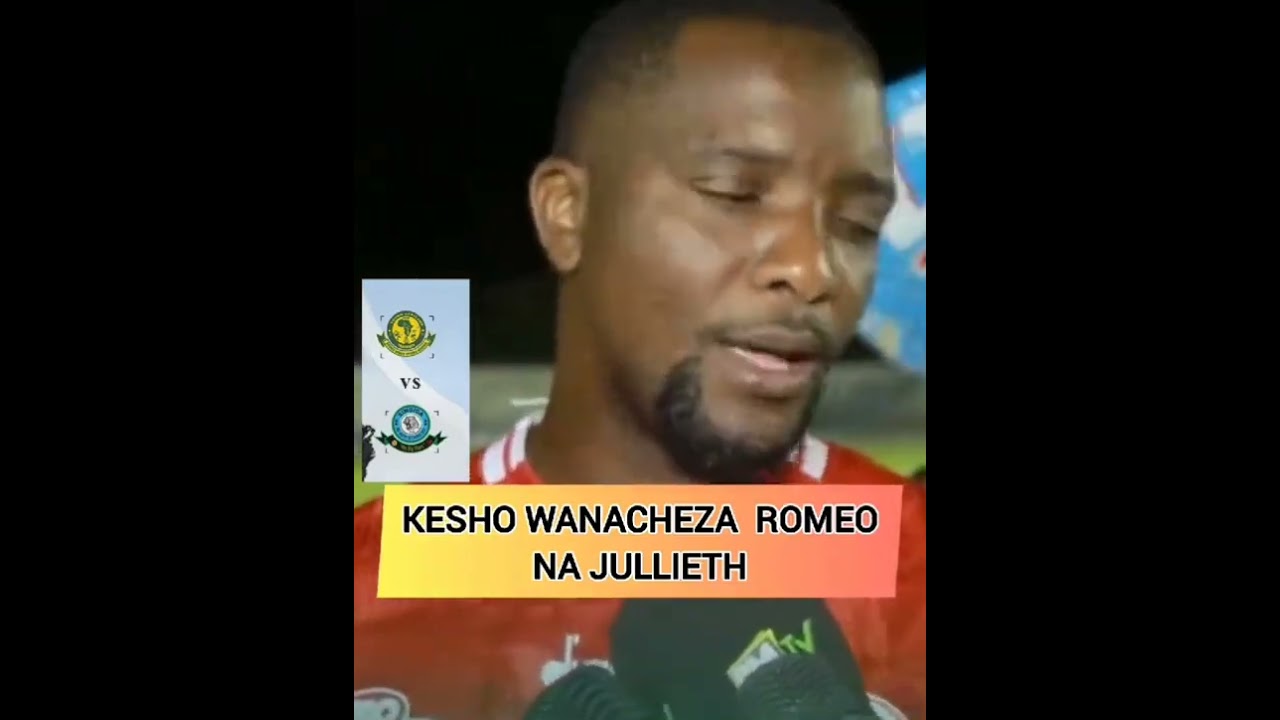 UNAWAJUA ROMEO NA JULIETH?
