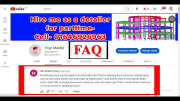 Tekla structure | Steel detailing | FAQ by Engr Maidul