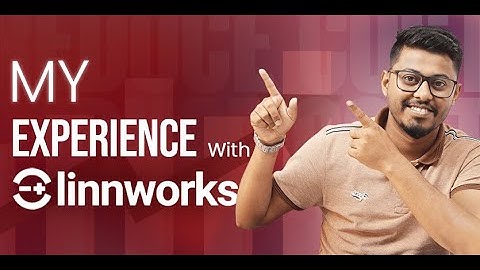 A Complete Overview of Linnworks Services | Multi-Channel E-commerce Management Software