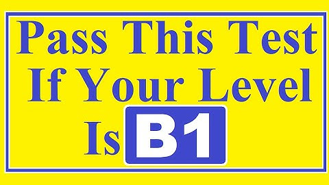 English Grammar Test  B1