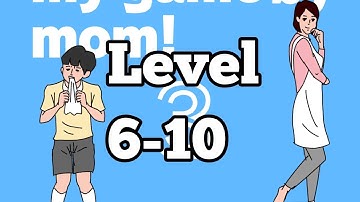 Hidden my game by mom 3 Android iOS Walkthrough Level 6 7 8 9 10