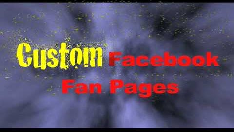 Custom Facebook Fan Pages-You haven