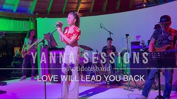 Thumbnail of LOVE WILL LEAD YOU BACK - Taylor dayne | Live stage cover by Antidote band + YannaSessions