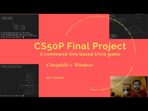 CS50P Final Project 🎬 Cinephile's Window 📺