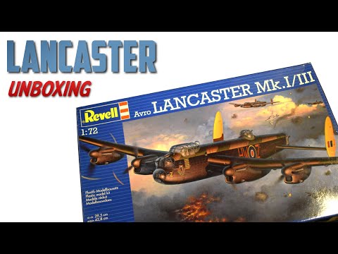 Revell Avro Lancaster Mk.I/III - 1/72 Scale Plastic Model Kit - Unboxing Review