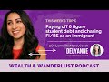 4 - Paying off 6 figure student debt and chasing FI/RE as an immigrant | with @DelyanneTheMoneyCoach