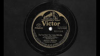 Tip Toe Thru The Tulips With Me - Johnny Marvin 1929