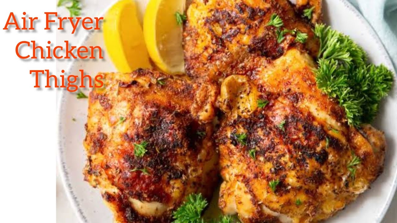 Air Fryer Chicken Thighs Step by Step easy healthy crispy Air Fry chicken YouTube