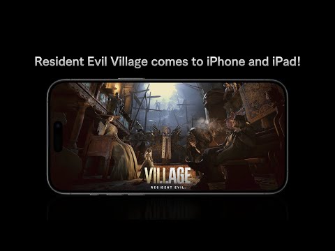 Resident Evil Village for iPhone / iPad - Launch Trailer
