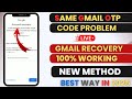 How To Fix Same OTP Problem In Gmail L Gmail OTP Not Changing 100 Working Solution In 2025 How To Fix Same OTP Problem In Gmail L Gmail OTP Not Changing 100 Working Solution In 2025