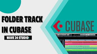 06  How to Use Folder Tracks in Cubase #CUBASE 7