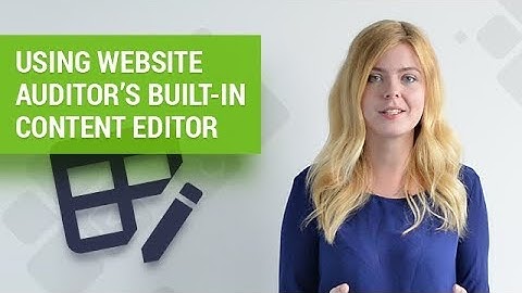 Edit and optimize content in WebSite Auditor