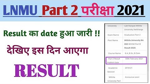 Lnmu part 2 result date 2021 || (2018-21)
