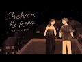 Shehron Ke Raaz - Prateek Kuhad | Official Lyric Video ✨🌃