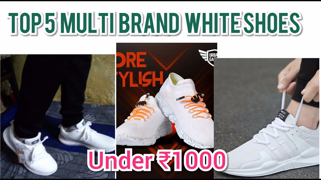 Branded white shoes under 1000 Clearance