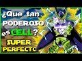 ¿Que tan PODEROSO es CELL SUPER perfecto?🔥 ¡Super Saiyajin 2!⚡