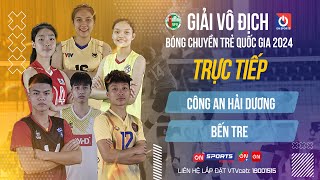 🔴Trực tiếp | Công An Hải Dương vs Bến Tre | Bảng A - Nam giải vô địch bóng chuyền trẻ QG 2024