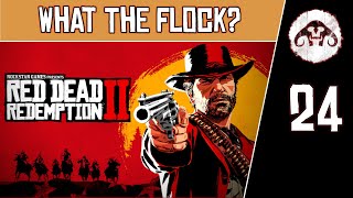 RED DEAD REDEMPTION II #24 : What The Flock?