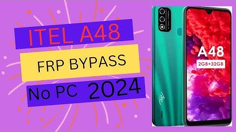 ITEL A48 FRP BYPASS NEW TRICK NO PC NEED ONLY 2 mints frp 2024