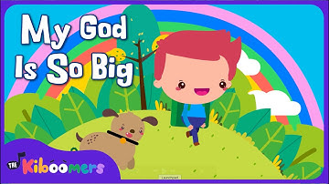 My God is So Big | Sunday School | Bible | The Kiboomers Praise & Worship Songs for Kids
