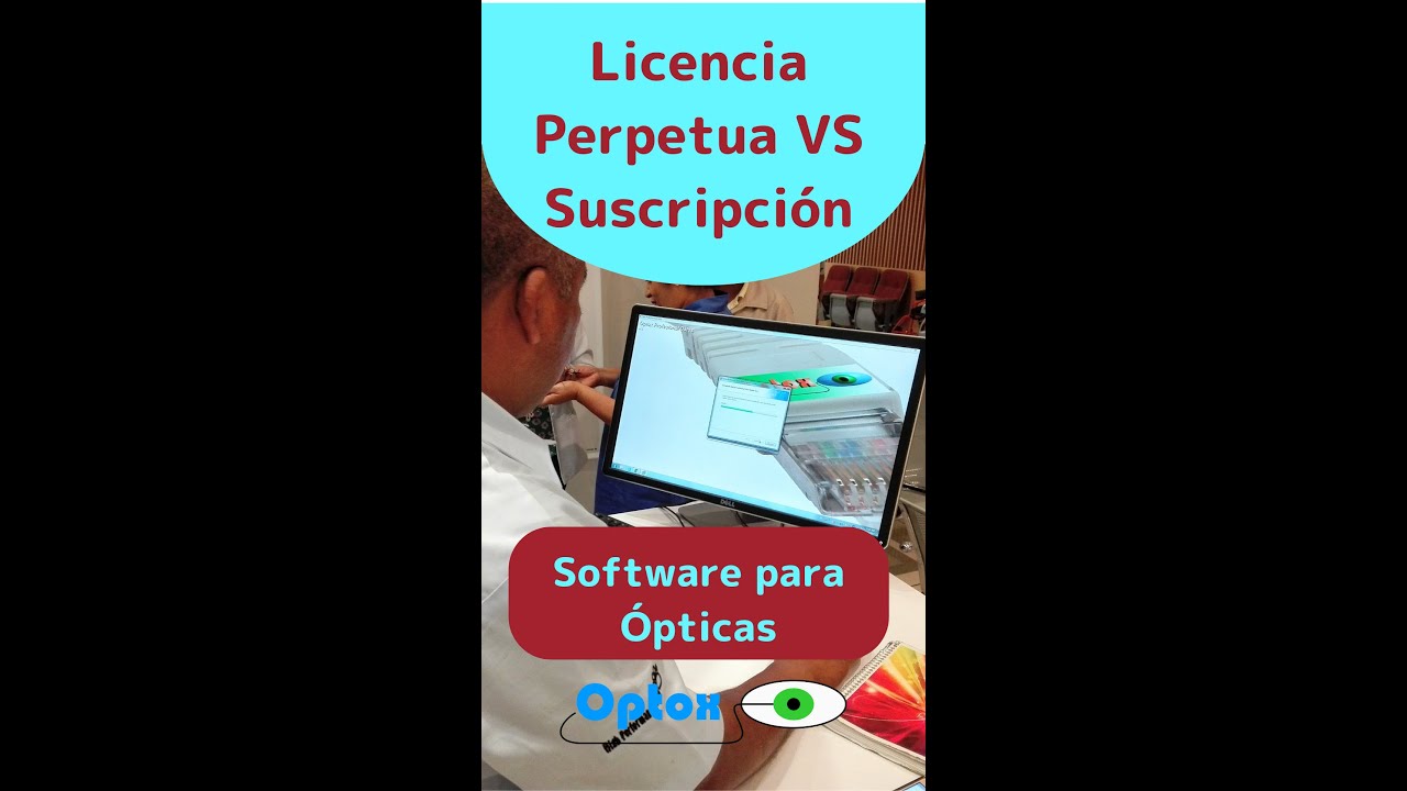 Licencia perpetua VS suscripción - Software para Óptica - Optox ...