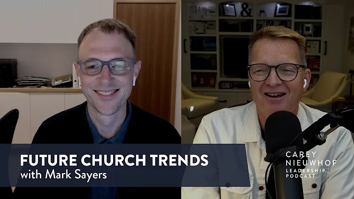 Mark Sayers on Future Church Trends