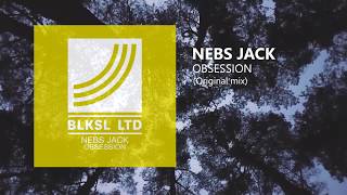 Nebs Jack - Obsession (Original mix) Resimi