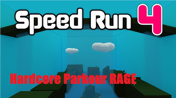 ROBLOX SPEED RUN 4 - Part 1) Hardcore Parkour & RAGE! (Silent Commentary)