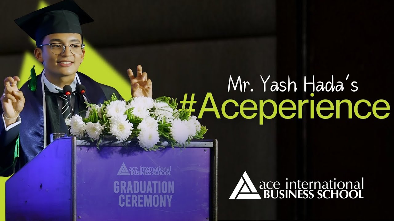 Mr. Yash Hada Shares His Aceperience on Ace International Business School's Graduation Day 2025.