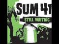 Sum 41 - Still Waiting (Download Link + Lyrics in Description)