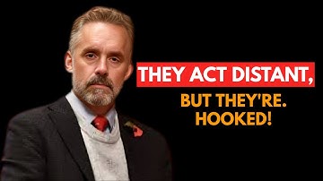 Avoidants Act Distant, But They’re Hooked! 9 Signs They’re Obsessed With You | Jordan Peterson