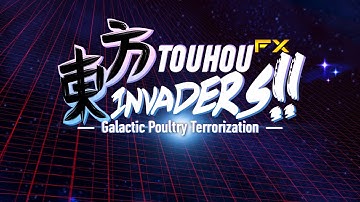 TouhouFX Invaders mod Trailer