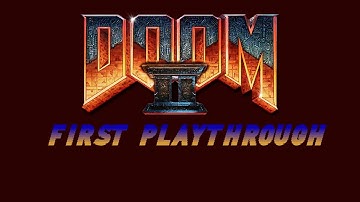Playing DOOM II for the first time!