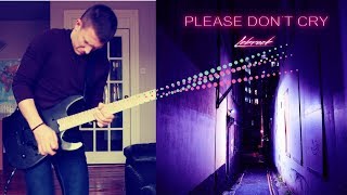 LeBrock - Please Don't Cry (Guitar Improv) chords