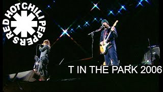 Red Hot Chili Peppers - Live @ T In The Park, Kinross, Scotland 2006