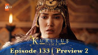 Kurulus Osman Urdu | Season 5 Episode 133 Preview 2
