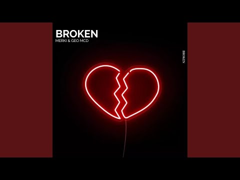 Broken (feat. Geo McD) (Radio Edit)