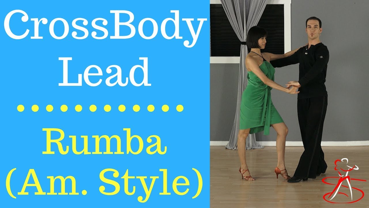 Rumba Crossbody Lead (American Rhythm) - Bronze Level - YouTube