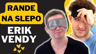 RANDE BEZ OČÍ #7 " Erik trošku podváděl "