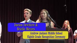Andrew Jackson Middle School - Eighth Grade Recognition Ceremony (5-23-18) Broadcast ONLY (HD)